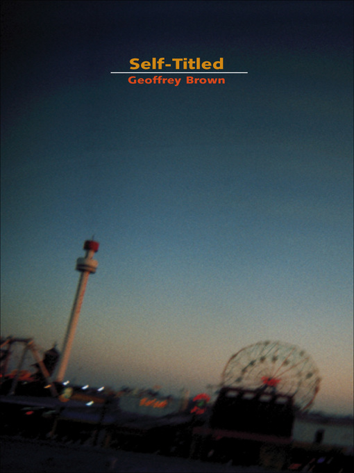 Title details for Self-Titled by Geoffrey Brown - Available